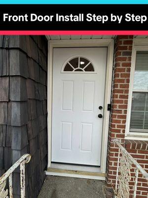 Front Door Install Step by Step #fyp #downesconstruction #DIY #construction #constructiontok #frontdoor #install #trending #viral #howto #stepbystep #bluecollar #fypシ #foryoupage #longervideos 