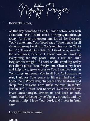 ✨️💜🦋Nightly Prayer🦋✨️💜#nightlyprayer #inspirationalprayer #spiritualprayers #prayer #thankyoulord #thankyoujesus #thankyougod #gratitude #peace #healing #praise #praisegod #thankfulness #thankfulmindset #godisgood #godisworthy #godisfaithful #mindfulness #mentalheath #mindset #motivation 