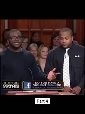 Part 4 #judgemathis #fyp #foryoupageofficiall #courtroom #foryou #drama #viral #drama #brother #fypシ 