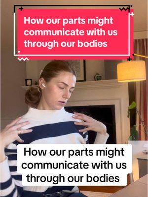 These are a few common ways Our parts may show up in our bodies. Every part has a different way of communicating for everybody, but these are some frequent flyers. Do any of these resonate? #partswork #traumatherapy 