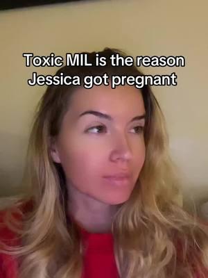 Toxic MIL is the reason Jessica got pregnant  #pregnant #pregnantlife #pregnanttiktok #pregnant🤰 #pregnantbelly #pregnancy #pregnancyjourney #toxicmil #toxic #toxicmotherinlaw #toxicmom #toxicmotherstories #mil #motherinlawproblems 