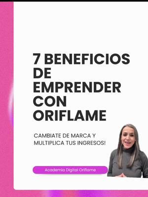 Genera ingresos recomendando tus cosméticos favoritos!Te comparto 5 ventajas de emprender con ORIFLAME!#oriflame #negocioonline #socialselling #metas2025 #academia21oriflame #fabiolayservandooriflame