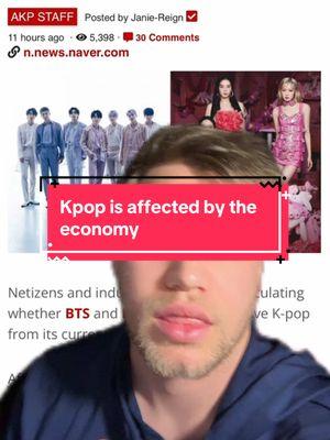 #greenscreen will BTS and Blackpink help Kpop. Maybe but the economy says no. #kpop #kpopfyp #bts #blackpink #kpopnews #kpoptok #kpoptiktok #crimtheghoul #fyp