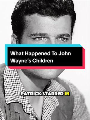 What Happened To John Wayne’s Children #actor #longvideo #celebrity 