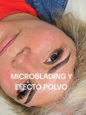 Cejas con Microblading y Efecto Polvo #microblading #cejasperfectas #cejas #micropigmentacion #powderbrows #brows 