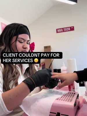 What would you do in this situation??🥲 #nailtechlife #nailtechproblems #rudeclients #clientcantpay #nails #acrylicnails #nailtechcheck #foru #foryoupage #viral #trending #nailsoftiktok #foryoupage #nailclient #viralnails #831 #watsonvilleca #831nailtech 