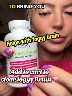 Foggy brain be gone #foggybrain #tiktokmademebuyit #vitamins #gummies #tiktokshopping #1010recommend #fyp #focusansmemory 