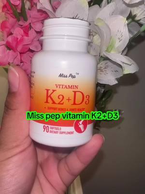 Miss pep Vitk2+D3#misspep#supplement#buynow#fyp#forupage#TikTokShop#tiktokshopfinds#goviral    