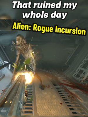 Ruined my whole day Alien: Rogue Incursion #AlienRogueIncursion #VR #Alien 