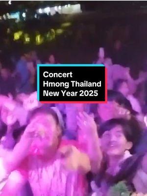 Concert "Tsiab 30 Hmoob Meatho, Thailand 2025" lom zem tiag tiag #theengvang #hmongconcert #hmongthailand #hmongmeatho #hmoob #concert #hmoob #hmoobthaib #meatho #tsiab30xyoono #xyoojtshiab2025 #newyear2025 