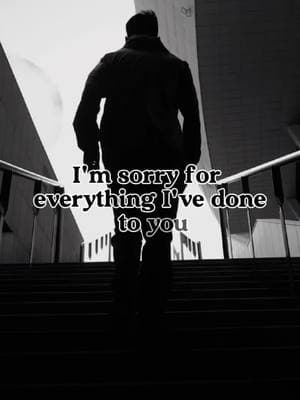 i’m sorry for everything.  #motivation #relatable #nevergiveup #motivationforlife #motivational #motivationalspeaker #quotesthathitdifferent #becomebetter #motivationalvideo  