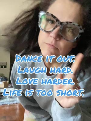 #danceitout #newyear #lifeistooshort #dancemore #laughhard #loveharder