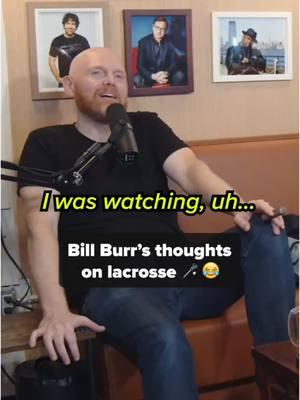 Bill Burr might be a lacrosse guy 😅 (via @We Might Be Drunk) #lacrosse #lax #lacrossehighlights #billburr #comedy #podcast 