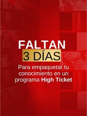 Sígueme. Faltan solo 3 días #NegociosHighTicket #HighTicket #NegocioOnline #cursoonline #cursodigital 