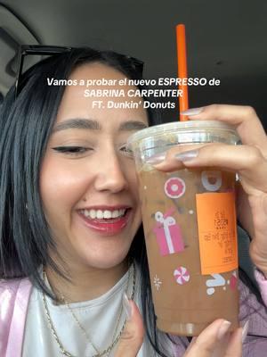 Probando el nuevo collab de @Sabrina Carpenter  con @Dunkin' ✨ I love coffee so for me is a 10/10  Have you ever try this one? 🥰 #sabrinacarpenter #dunkindonuts #coffee #icedcoffee #brownsugarshakenespresso #sabrinacarpenterespresso #espresso #viral #collab #tastetest #reviews 