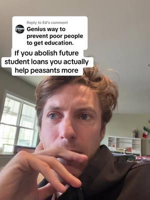 Replying to @Ed abolishing future possibility of getting student loans will actually help poor people get college degrees much more as it enables up through the lowering of college tuition cost as colleges won’t be able to get as many students at their full price anymore to have all the other programs for student to have much more to be able to help more peopleas the same amount of money will be able to pay for more college degree #CollegeDebt # #StudentLoans #StudentPrograms
