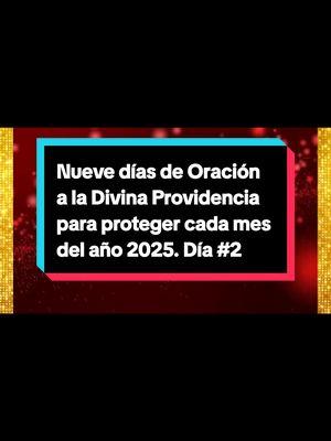 Nueve días de Oración  a la Divina Providencia  para proteger cada mes  del año 2025. Día #2  #evangeliodehoy #evangelio #reflexion #lecturadeldia  #santoevangelio #Católicos  #catolico  #misericordia #catolica #catholic #iglesia #jeimssalbert #ordencisterciense #viral #palabradevida #divinamisericordia #catolicosoy #invitación #compartiresvivir #fyp #parati #foryou #fypシ #viral  #tiktok #sagradocoracaodejesus #sagradocorazondejesus #jesusenticonfio #corazondejesus #enticonfio #bibliasagrada #dioshablahoy #sanjudas #sanjuditas #sanjudastadeo 