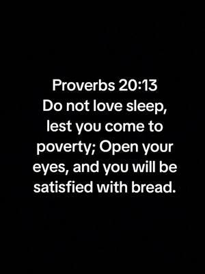 #sleep #laziness #wisdom #freedom #selfcontrol #biblestudy #bibledevotion #work #getup #2025 #newyear #newyou #wakeup #wakingupearly #necessary 