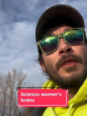 Science! Womens brain’s are better than Men’s. But that comes with some consequences  #science #men #women #brain #neuroscience 