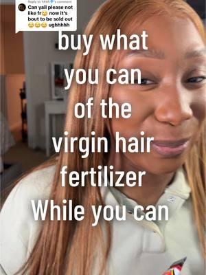 Replying to @YAYA💎 buy what you can of the virgin hair fertilizer #hairfertilizer #virginhairfertilizer #hairgrowthtips #hairgrowthhacks #viraltiktok #creatorsearchinsights 