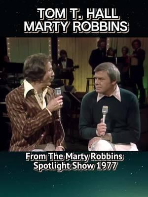 Marty Robbins and Tom T. Hall  Performing A  Medley Of Songs On The Marty Robbins Spotlight Show In 1977 #TomTHall  #MartyRobbins  #MartyRobbinsSpotlightShow #ClassicCountry #RealCountryMusic #Country #CountryMusic #CountryFans  #70sVibe #70sAesthetic #70smusic #70stvshows #BringBackThe70s #70sfashion #70sbaby #VintageStyle #VintageMusic #VintageHair #VintageClothes #memoriesbringback #Nostalgia #OldSchool #FYPage #retromusic #Live #LiveMusic #GenXMusic #GenXTiktok #GenX #GenerationX #genxcrew  #VinylCollection #Vinyl #SingerSongwriters #4upage #4U #CountryMusicSingers #BringBackThe60s70s 