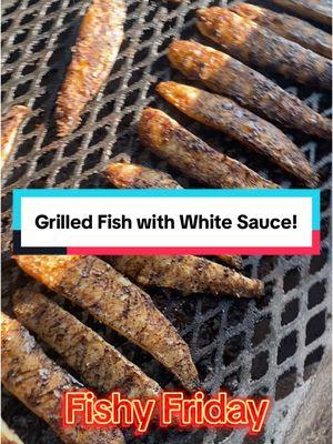 Fishy Friday! Check our White Sauce in my Tic Tok Shop, goes great with, fish, chicken, nachos, taters, salads and more…… #whitesauce #fish #grilledfish #pitcooked