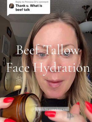 Replying to @Princess Di super hydrating beef tallow for dry or mature skin #beeftallowskincare #beeftallow #beeftallowfacecream #beeftallowmoisturizer #facemoisturizer #makeupprimer #glassskinroutine #dryskin #dryskintips #winterskincare #eczema 