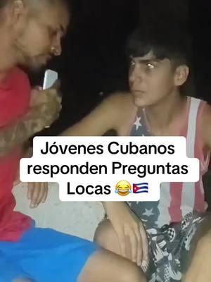 Jóvenes Cubanos responden preguntas locas #CapCut #cuba #siteriespierdes #cubanosporelmundo #memes #videogracioso 