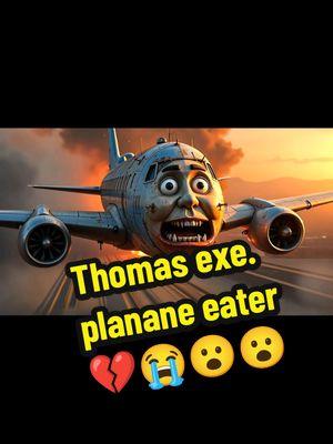 Thomas exe plan eater #minions #planeater #foryou #fyp #viral #ai #aistorytelling #creatorsearchinsights 