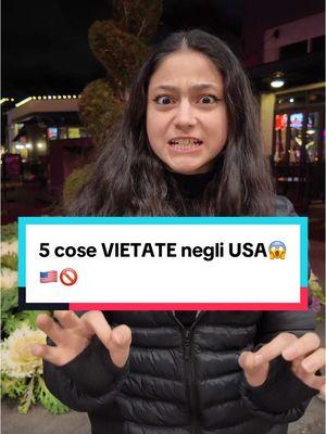 Oggi voglio svelarvi 5 cose assolutamente vietate negli Stati Uniti per legge! Scioccante😱🇺🇸🚫#america #vitainamerica #italianiallestero 