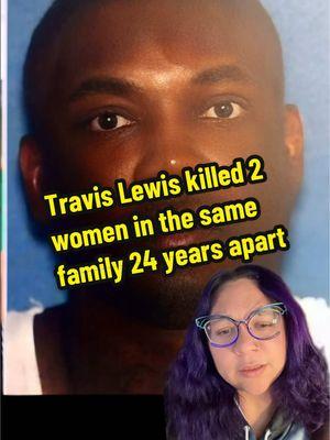 #TravisLewis killed #SallyMckay and then 26 years later killed her daughter too. #snowdenhouse #whenkillersgetcaught #truecrimecommunity #truecrimeallthetime 