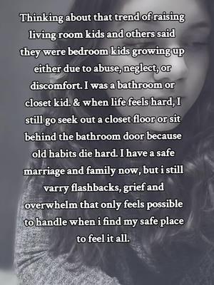 Trauma healing | Healing out loud I was a bathroom or closet kid. #healingoutloud  #scapegoat  #traumahealing  #neurodivergent  #sahm #reparenting #toxicrelationship 