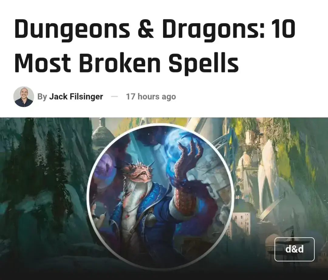 IDK.  What do you think are the most broken spells?  #dungeonsanddragons #dnd #dndtiktok #dnd5e #dndmeme #dndoc #dndfam #dndhumor #dndmemes #dndcosplay #dndstorytime #crapguidetodnd #geek #nerd #magmufin #dndtok #dungeonmaster 