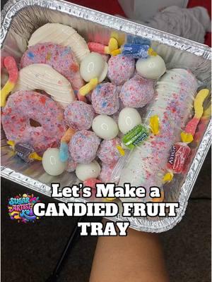 Quick Candied fruit tray 🤞🏽🤞🏽 #fyp #foryoupage #candiedfruits #candiedfruit #trending #candygrapes #candyapples #candiedfruits #candiedfruits  #foryou #fyp #Recipe  #recipes 