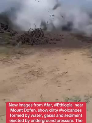 New images from Afar, #Ethiopia, near Mount Dofen, show dirty #volcanoes formed by water, gases and sediment ejected by underground pressure. The area is close to recent seismic waves.