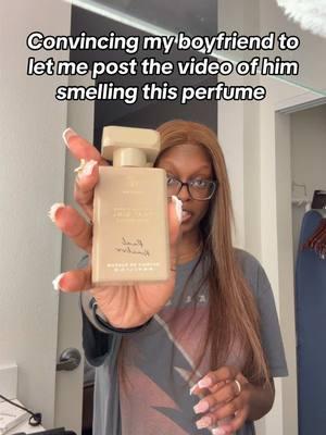 y’all bully him into letting me post it 😂 this perfume is literally perfect #oakchaperfume #oakcha #fragrancetiktok #fragrancereview #perfumetok #boyfriendcheck #vanillaperfumes #vanillaperfume 