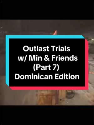 More shenanigans are now up on the YouTube channel 🫨 I miss posting these here tho! #dominican #dominicana #nyc #fyp #gaming #GamingOnTikTok #outlast #theoutlasttrials #outlasttrialsgameplay #gameplay #gamer #GamerGirl #outlasttrials 