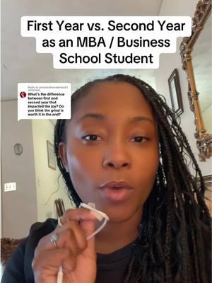 Replying to @secretsofwonderland Is Getting Your MBA Worth It? And major differences between my 1st year and 2nd year in Business School! #qna #businessschool #gettingyourmba #applyingtogradschool #applyingtobusinessschool #gradschool #whartonmba #wharton 