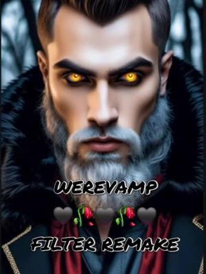 WEREVAMP🥀🖤 FILTER #werevamp🥀🖤 #werevamp #werewolf #lycan #vampire #vampires #underworld #dark #filter #filtro #aifilter #fyp #fypシ #foryoupage #effectbymrvic007ai 