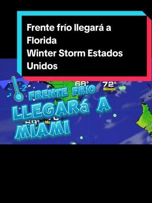 Nuevo frente frío llegará al sur de la #Florida y estragos provocando un descenso de las temperaturas será una noche y una madrugada de sábado muy fría. #labmet  #snowstorm  #snow  #winterstorm Snow storm Florida Tormenta de nieve en Florida Nieve en Florida Tormenta invernal en Florida 