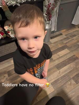 Toddlers have no filter! 🤣🤣 #fyp #foryou #foryoupage #grandson #grandkids #gigisoftiktok #gigi #parentinghumor #toddlersoftiktok #toddlersbelike #toddlers #kidsswearing #funnyvideo #laughing 