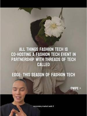 Dm or email for more info! Cohosting with @Threads of Tech  #fashiontechnology #fashiontech #fashionstartup #startups #startupfounder #startupfunding #vc #investors #investorsoftiktok #nyfw #nyfwevent #nyfw2025 #newyork 