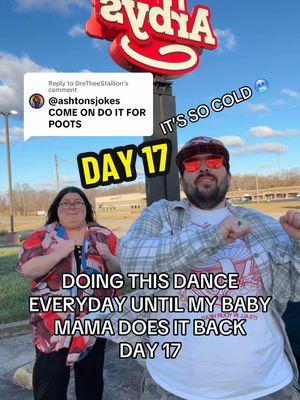 Replying to @DreTheeStallion Doing this dance everyday until my baby mama, @ashtonsjokes does it back, even freezing cold outside of @Arbys Day 17! #snackgod #babymama #dance #challenge #arbys #day17 