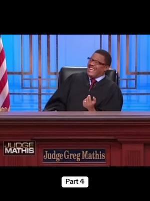 Part 4 #judgemathis #foryoupageofficiall #fyp #foryou #courtroom #Relationship #drama #fypシ #funny #friendship 