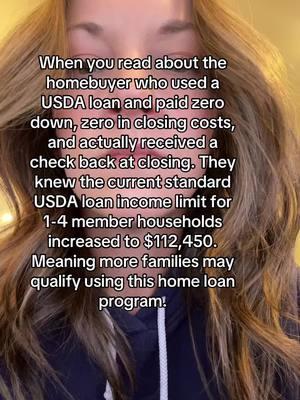 If your household’s combined total income is less than the USDA’s limit, you can qualify for the zero down loan program. #mortgage #mortgagetips #homeowner #homeownership #firsttimehomebuyer 