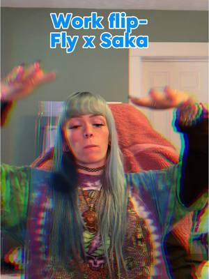 Flip friday - work flip fly x saka  #weirdwaifu #edmtiktok #edm 