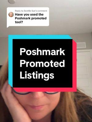 Replying to @Seattle Sue hear my thoughts on Poshmark’s promoted listings program #PoshmarkSales #poshmarksellertips 