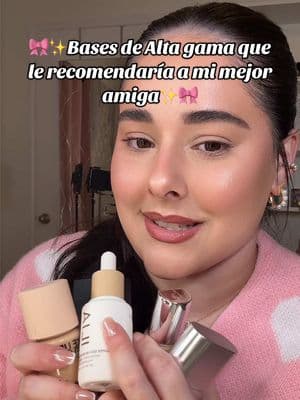 Bases de alta gama que le recomendaría a mi mejor amiga… ósea, ustedes!! 🥰 #maquillajealtagama #fyp #contenidodebelleza #bloggerlatina #contenidoenespañol #maquillajequerecomiendo #girlsgirl #creadordecontenido #makeupreview #maquillajetips #