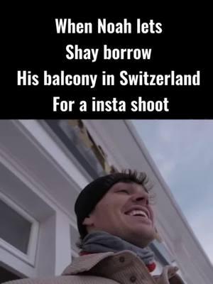 When Noah let Shay Mitchell uses his balcony #noahbeck #shaymitchell #switzerland #friendlygestures #noahbecktravels 