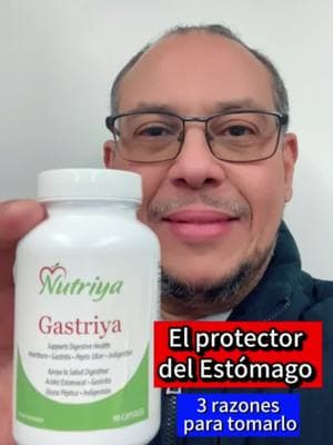 3 razones para tomar Gastriya, el protector del estómago #nutriya #gastriya #gastritis #ulceragastrica #acidezestomacal #saludybienestar 